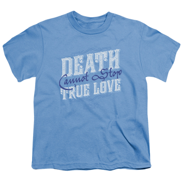 Carolina blue youth t-shirt for ages 8 to 12 with The Princess Bride Love Over Death graphic