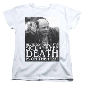 White women's t-shirt with The Princess Bride Sicilian graphic