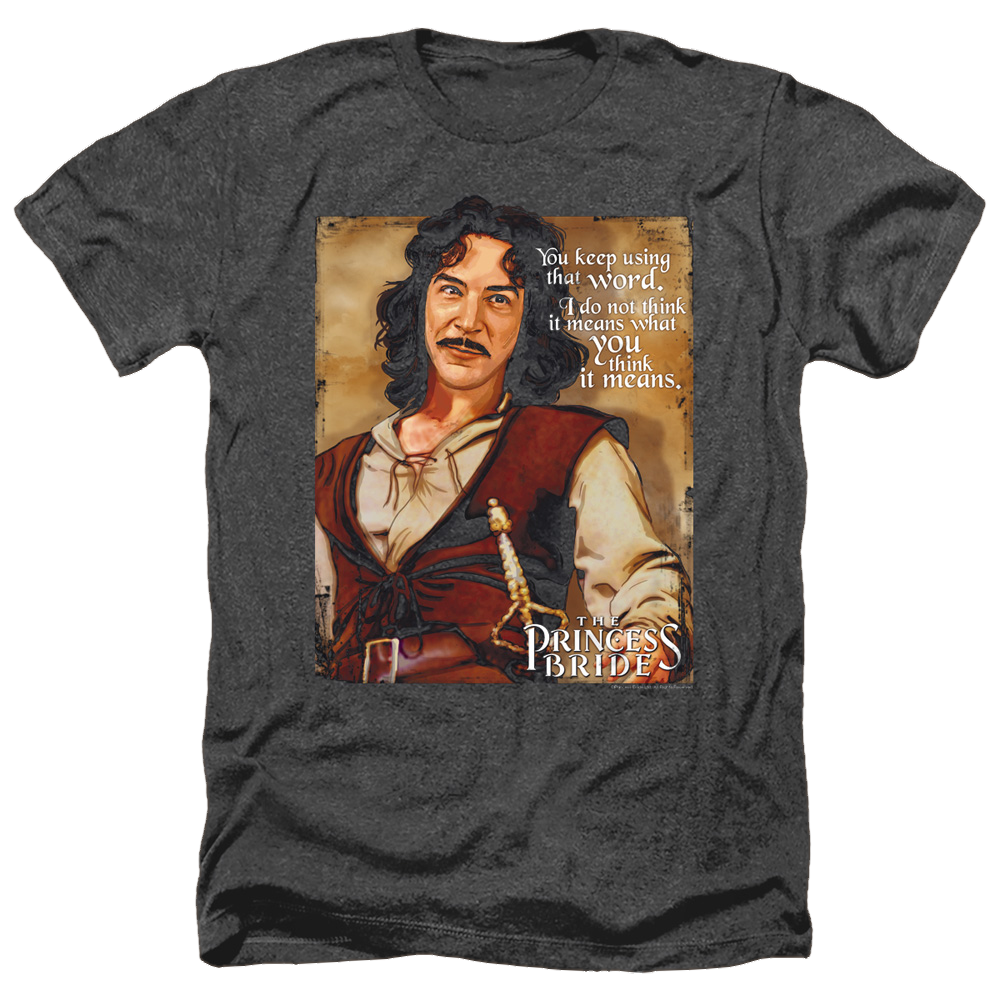 Princess Bride, The Word - Men's Heather T-Shirt Men's Heather T-Shirt The Princess Bride