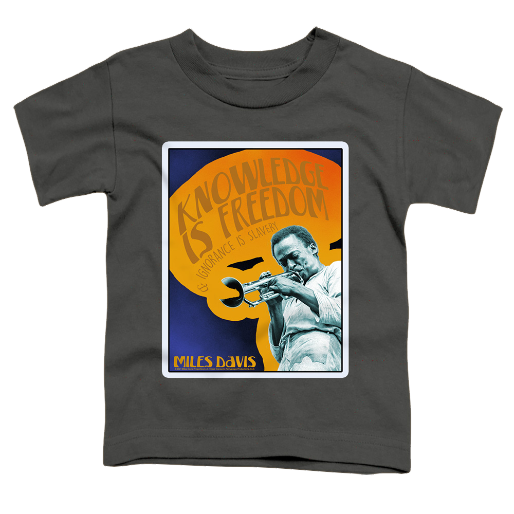 Miles Davis Knowledge And Ignorance - Toddler T-Shirt Toddler T-Shirt Miles Davis