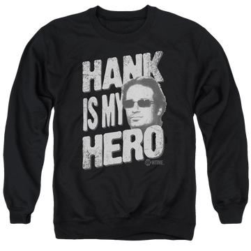 Black men's crewneck sweatshirt with Californication Hank Is My Hero graphic