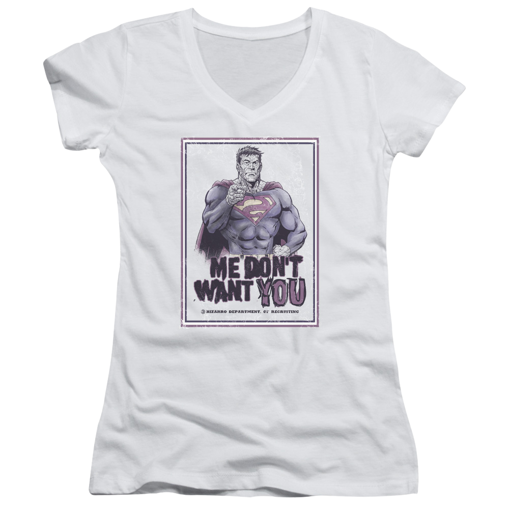 Superman Dont Want You - Juniors V-Neck T-Shirt Juniors V-Neck T-Shirt Superman