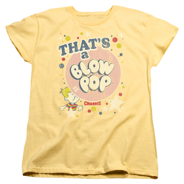 Blow Pop Thats A Blow Pop - Women's T-Shirt Women's T-Shirt Blow Pop