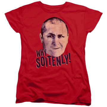 Red women's t-shirt with The Three Stooges Why Soitenly graphic