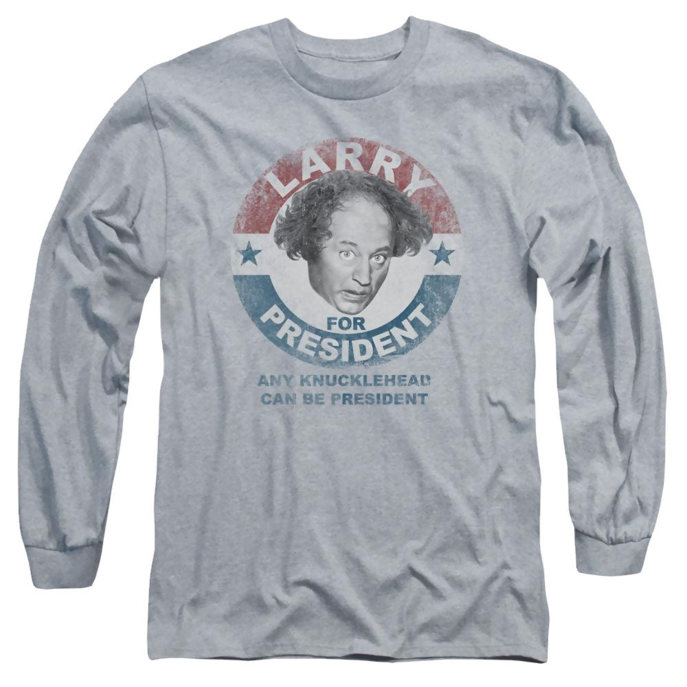 The Three Stooges Larry For President Men's Long Sleeve T-Shirt Men's Long Sleeve T-Shirt The Three Stooges