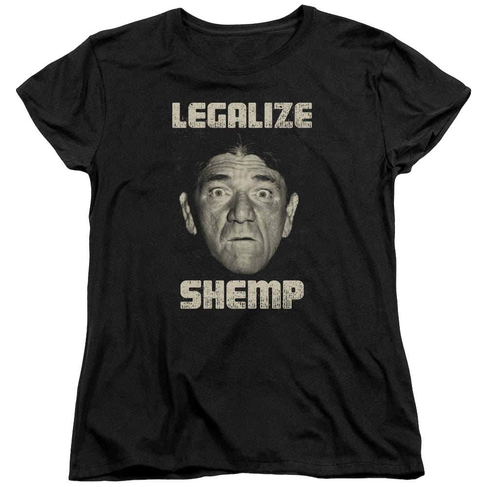 The Three Stooges Legalize Shemp Women's T-Shirt Women's T-Shirt The Three Stooges