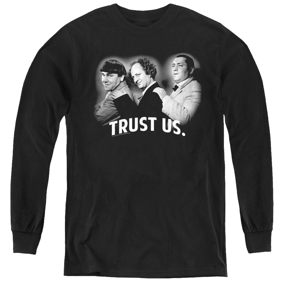 Three Stooges, The Turst Us - Youth Long Sleeve T-Shirt Youth Long Sleeve T-Shirt The Three Stooges