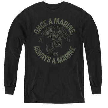 U.S. Marine Corps. Always A Marine - Youth Long Sleeve T-Shirt Youth Long Sleeve T-Shirt U.S. Marine Corps.