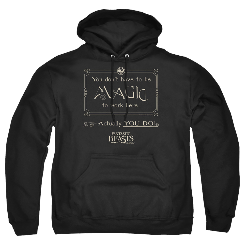 Fantastic Beasts Magic To Work Here - Pullover Hoodie Pullover Hoodie Fantastic Beasts