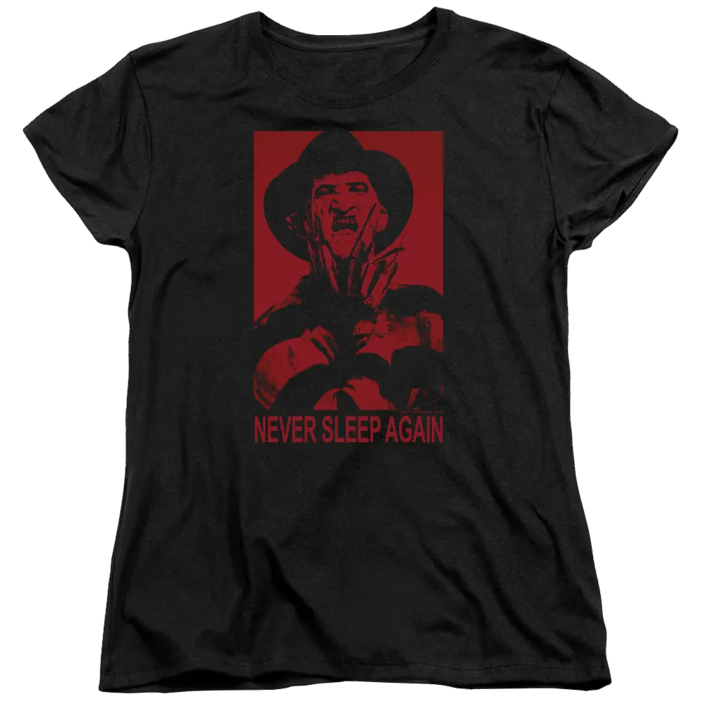 A Nightmare on Elm Street Never Sleep Again - Women's T-Shirt A Nightmare on Elm Street