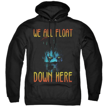 Black pullover hoodie with IT We All Float Down Here graphic