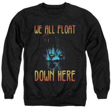 Black men's crewneck sweatshirt with IT We All Float Down Here graphic