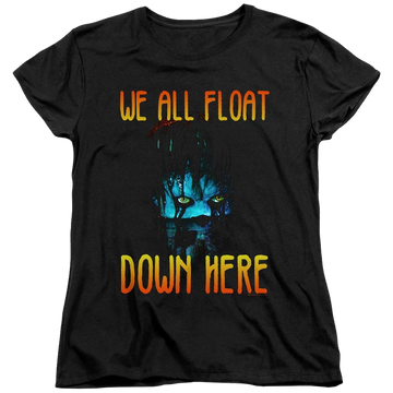 Black women's t-shirt with IT We All Float Down Here graphic