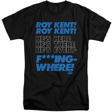 Black men's tall fit t-shirt with Ted Lasso Roy Kent Chant graphic