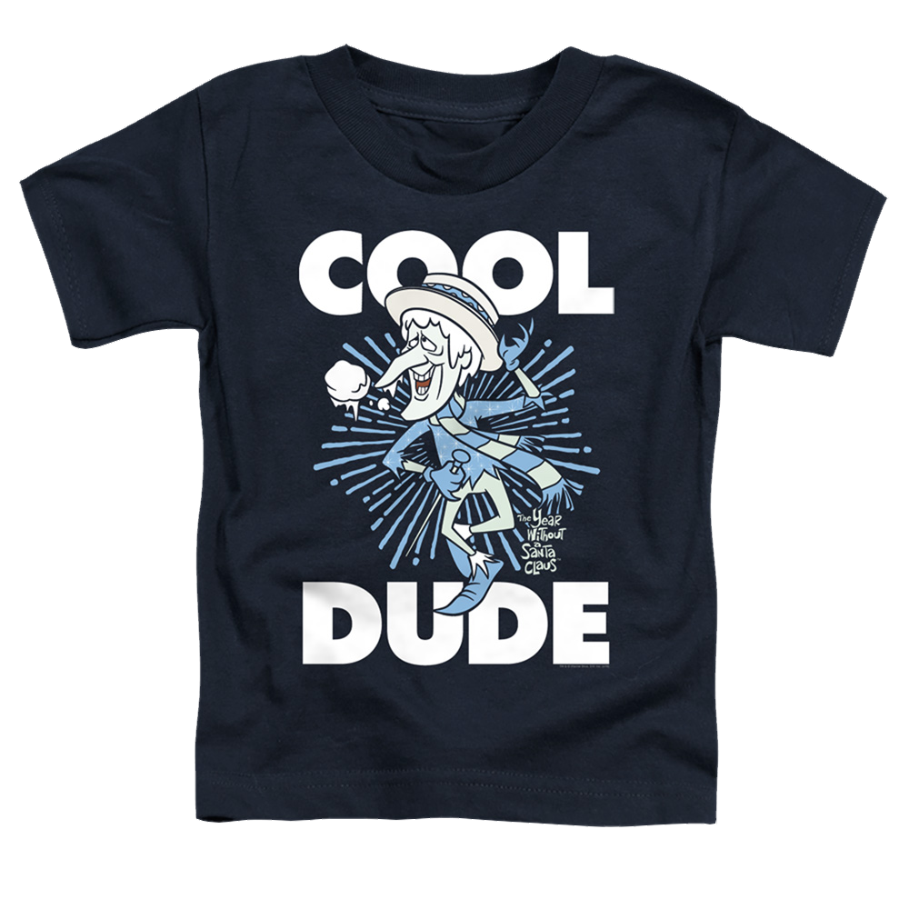 Year Without A Santa Claus, The Cool Dude - Toddler T-Shirt Toddler T-Shirt Year Without a Santa Claus