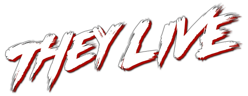 They Live logo.