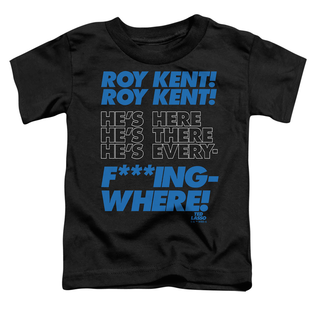 Ted Lasso Roy Kent Chant - Toddler T-Shirt Toddler T-Shirt Ted Lasso   