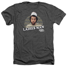 2 Broke Girls Ladies Man - Men's Heather T-Shirt Men's Heather T-Shirt 2 Broke Girls   