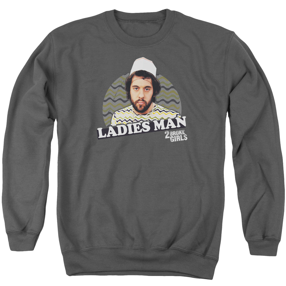 2 Broke Girls Ladies Man - Men's Crewneck Sweatshirt Men's Crewneck Sweatshirt 2 Broke Girls   
