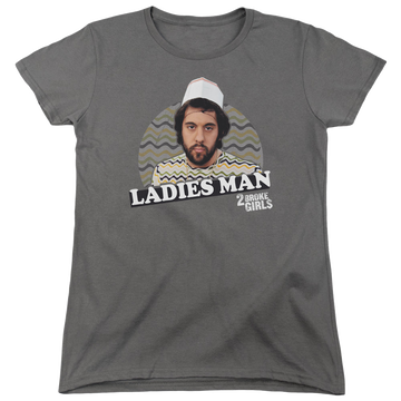Charcoal women's t-shirt with 2 Broke Girls Ladies Man graphic