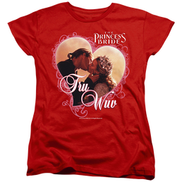 Princess Bride, The Tru Wuv - Women's T-Shirt Women's T-Shirt The Princess Bride   