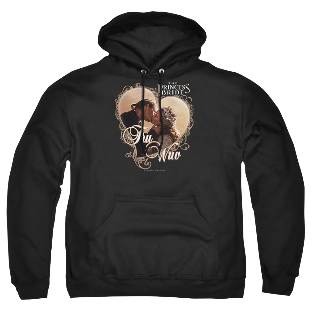 Princess Bride, The Tru Wuv - Pullover Hoodie Pullover Hoodie The Princess Bride   