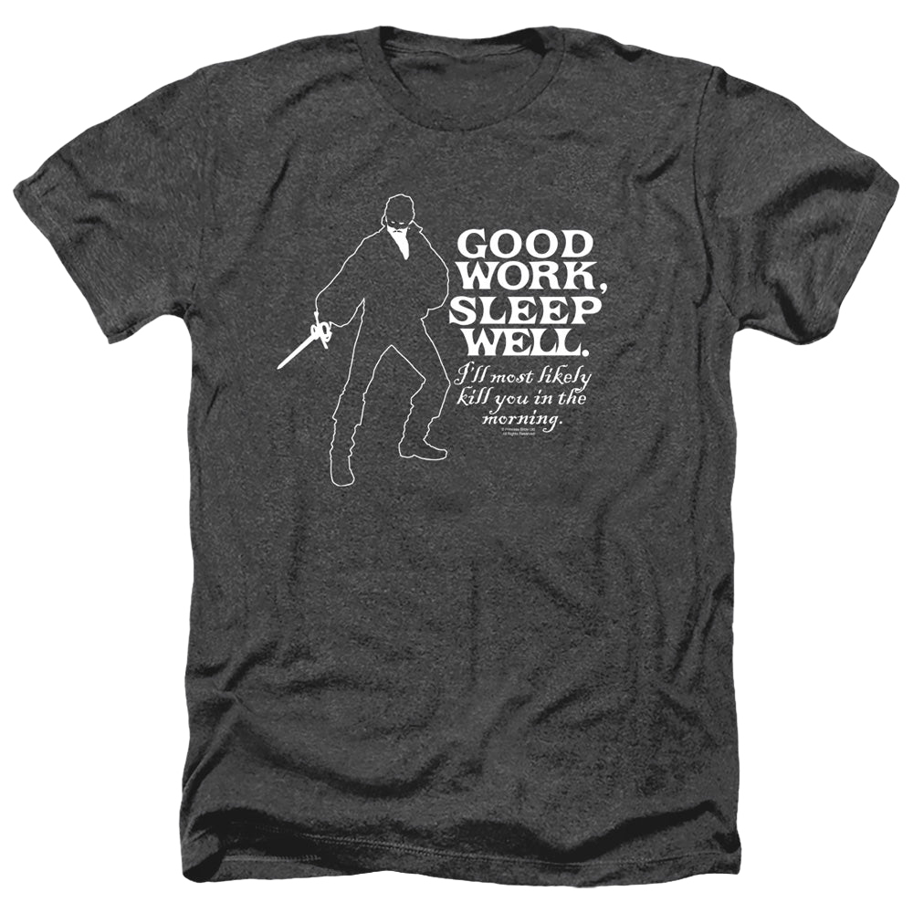 Princess Bride, The Good Work - Men's Heather T-Shirt Men's Heather T-Shirt The Princess Bride   