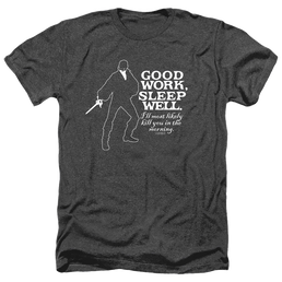 Princess Bride, The Good Work - Men's Heather T-Shirt Men's Heather T-Shirt The Princess Bride   