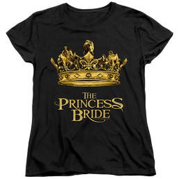 Princess Bride, The Crown - Women's T-Shirt Women's T-Shirt The Princess Bride   