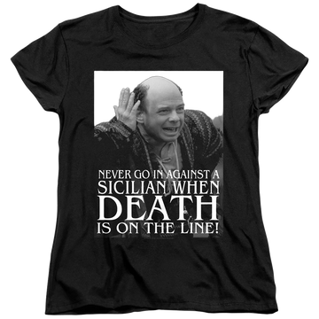 Black women's t-shirt with The Princess Bride Sicilian graphic