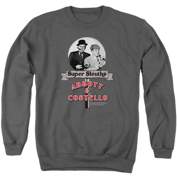 Charcoal crewneck sweatshirt with black-and-white Abbott and Costello illustration and red "Abbott & Costello Super Sleuths" .