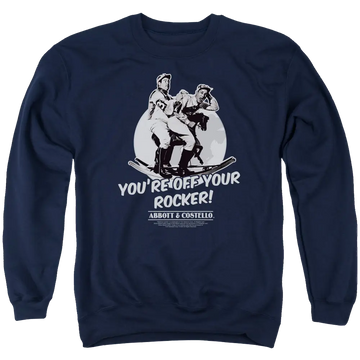 Navy blue men's crewneck sweatshirt with Abbott and Costello ski cartoon and "You're off your rocker!" text.
