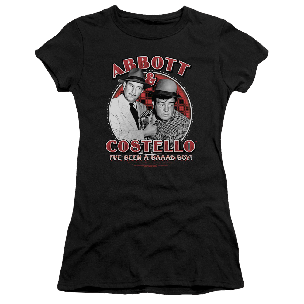 Abbott and Costello Bad Boy - Juniors T-Shirt Juniors T-Shirt Abbott and Costello   