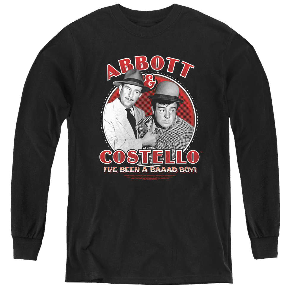 Abbott & Costello Bad Boy - Youth Long Sleeve T-Shirt Youth Long Sleeve T-Shirt Abbott and Costello   