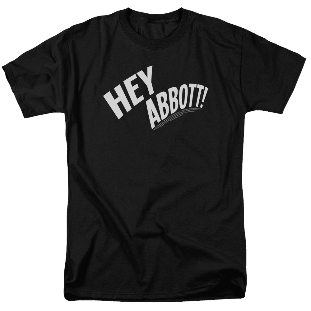 Abbott and Costello Hey Abbott - Men's Regular Fit T-Shirt Men's Regular Fit T-Shirt Abbott and Costello   