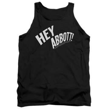Black men's tank top with white "HEY ABBOTT!" text in bold angled font on front.