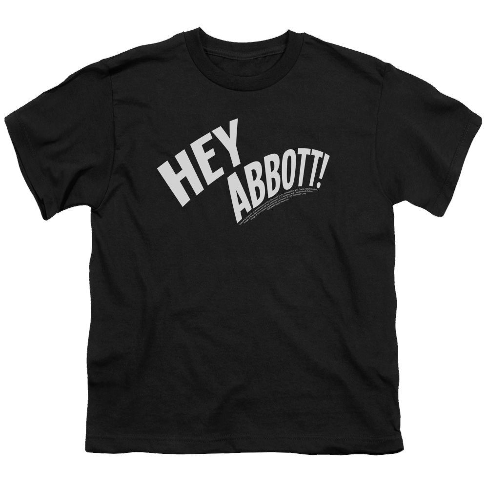 Abbott and Costello Hey Abbott - Youth T-Shirt (Ages 8-12) Youth T-Shirt (Ages 8-12) Abbott and Costello   