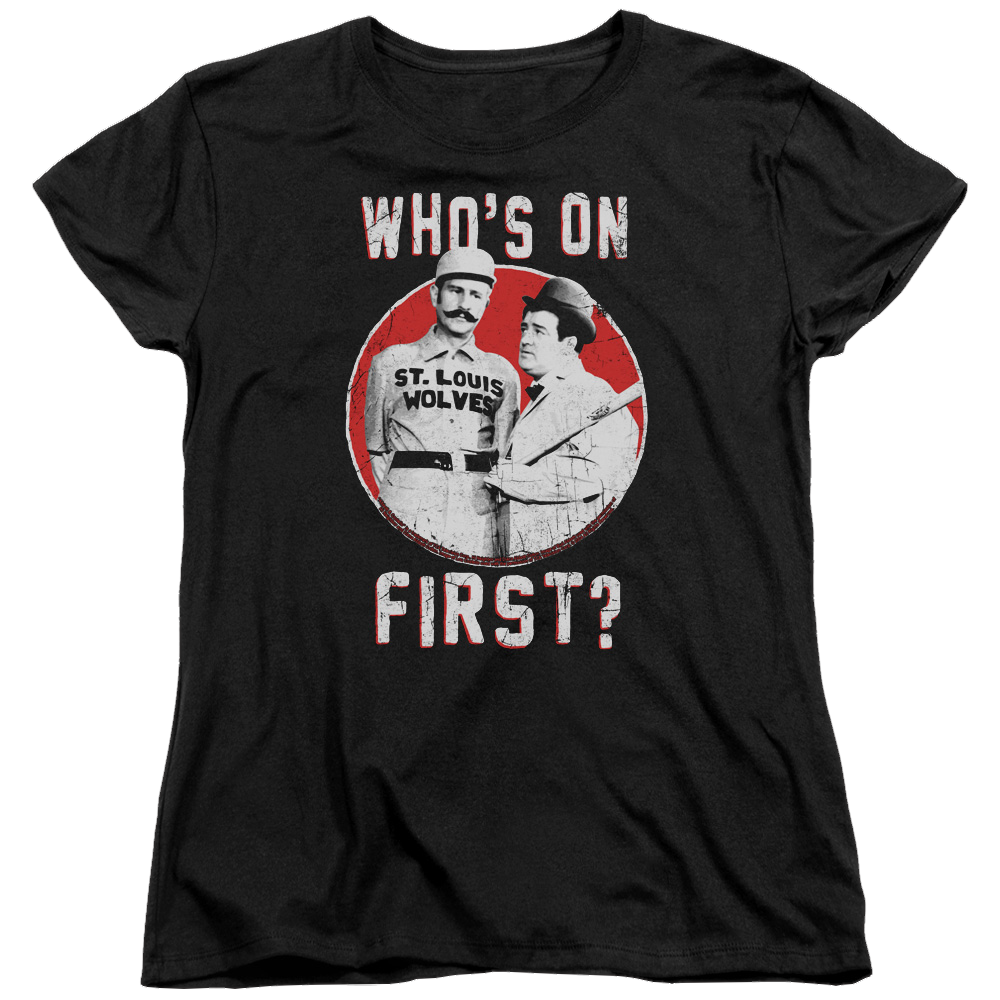 Abbott and Costello First - Women's T-Shirt Women's T-Shirt Abbott and Costello   