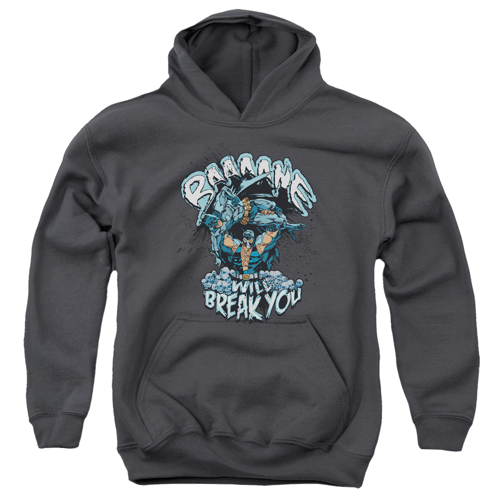 Bane Bane Will Break You - Youth Hoodie Youth Hoodie (Ages 8-12) Bane   