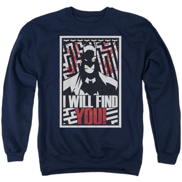Navy men's crewneck sweatshirt with Batman I Will Fnd You graphic