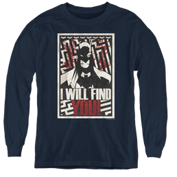Dc Batman I Will Find You - Youth Long Sleeve T-Shirt Youth Long Sleeve T-Shirt Batman   