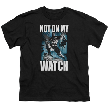 DC Batman Not On My Watch - Youth T-Shirt Youth T-Shirt (Ages 8-12) Batman   