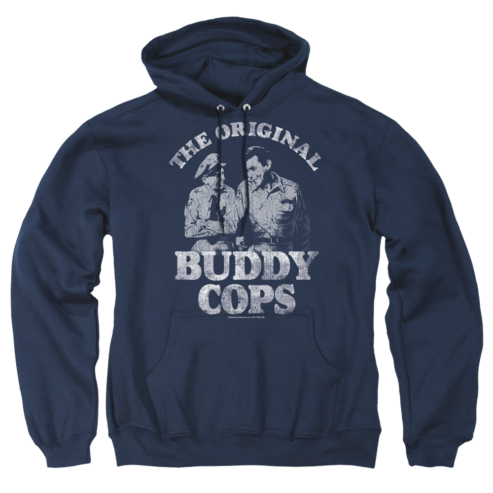 Andy Griffith Buddy Cops - Pullover Hoodie Pullover Hoodie Andy Griffith Show   