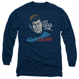 Star Trek Hes Dead Jim Men's Long Sleeve T-Shirt Men's Long Sleeve T-Shirt Star Trek   