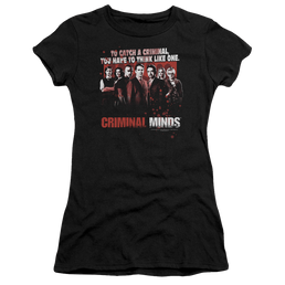 Criminal Minds Think Like One - Juniors T-Shirt Juniors T-Shirt Criminal Minds   