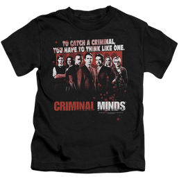 Criminal Minds Think Like One - Kid's T-Shirt (Ages 4-7) Kid's T-Shirt (Ages 4-7) Criminal Minds   