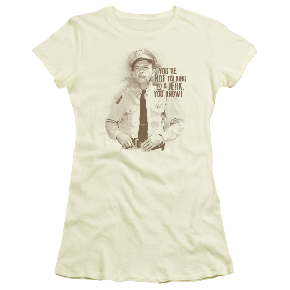 Andy Griffith No Jerk - Juniors T-Shirt Juniors T-Shirt Andy Griffith Show   