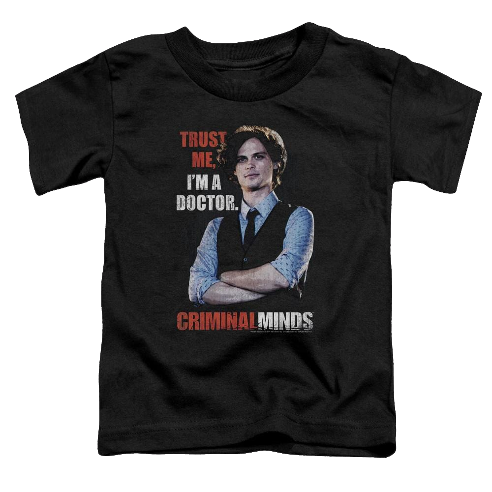 Criminal Minds Trust Me - Toddler T-Shirt Toddler T-Shirt Criminal Minds   