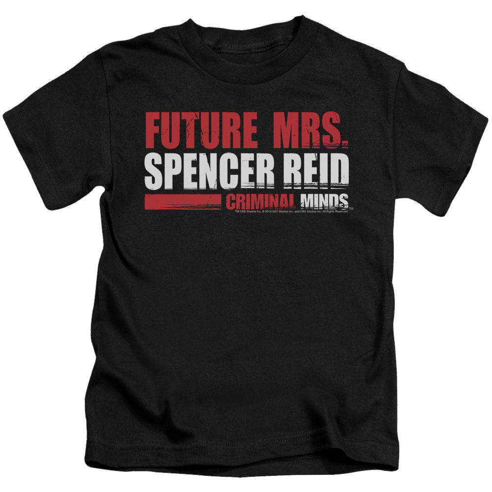 Criminal Minds Future Bride - Kid's T-Shirt (Ages 4-7) Kid's T-Shirt (Ages 4-7) Criminal Minds   