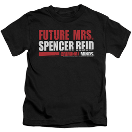 Criminal Minds Future Bride - Kid's T-Shirt (Ages 4-7) Kid's T-Shirt (Ages 4-7) Criminal Minds   